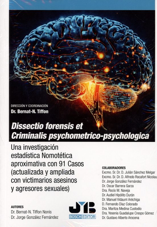Dissectio Forensis Et Criminalis Psychometrico-psychologica. Apro Xima