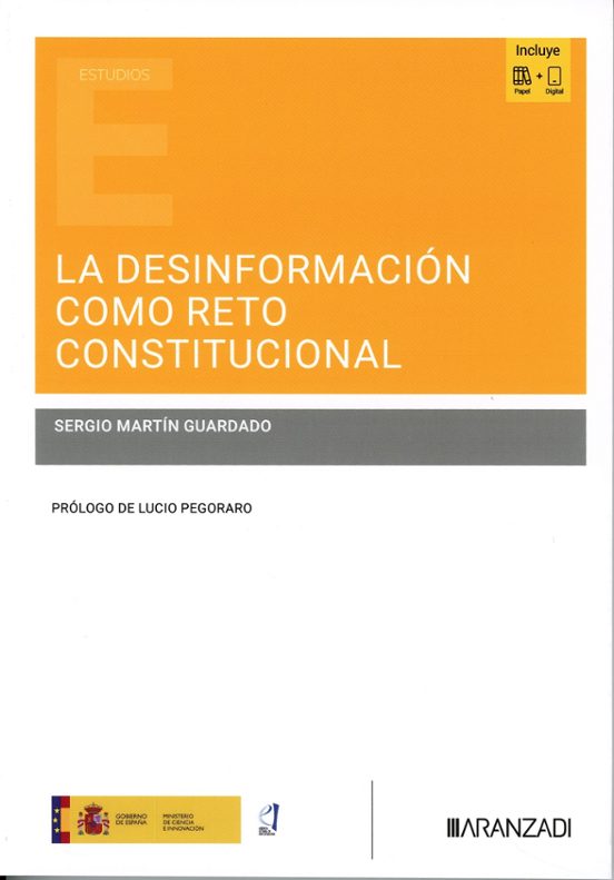 La Desinformación Como Reto Constitucional