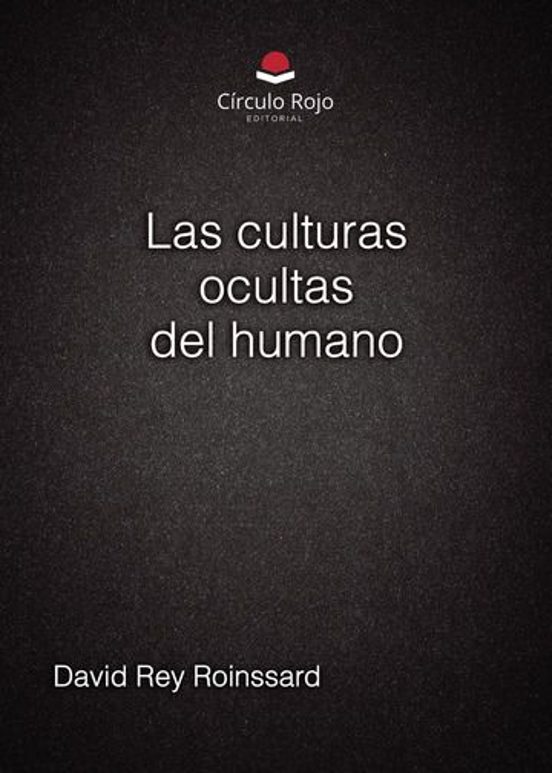 Las Culturas Ocultas Del Humano
