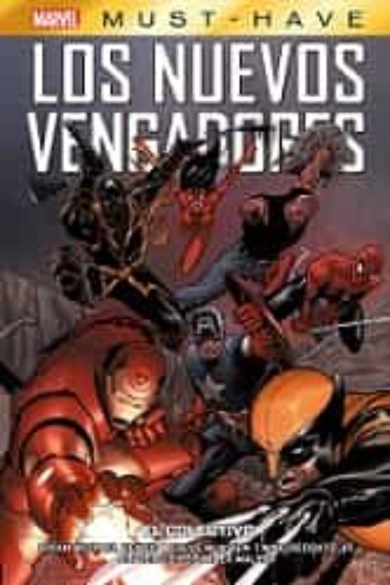Los Nuevos Vengadores 4 El Colectivo Marvel Must-have