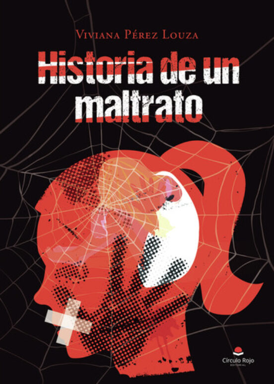 Historia De Un Maltrato