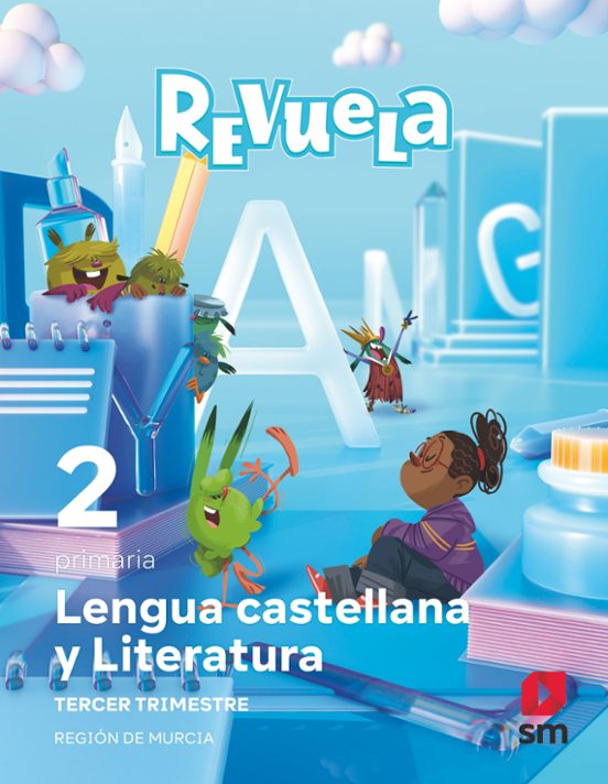 Lengua Castellana y Literatura 2º Primaria. Trimestres. Serie Revuela