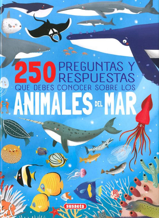 250 Preguntas Y Respuestas Que Debes Conocer Sobre Los Animales Del Mar