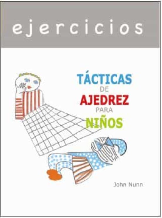 Ejercicios: Tacticas De Ajedrez Para Niños