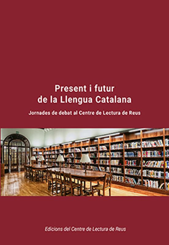 Present I Futur De La Llengua Catalana