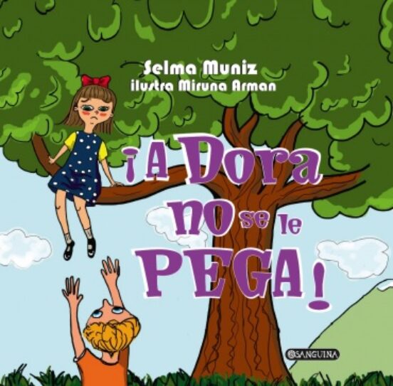 ¡a Dora No Se Le Pega!
