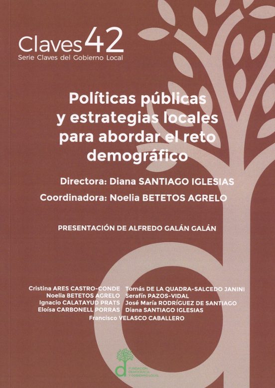 Políticas Públicas Y Estrategias Locales Para Abordar El Reto Demográfico