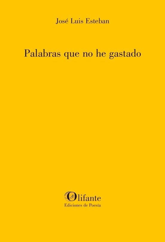 Palabras Que No He Gastado