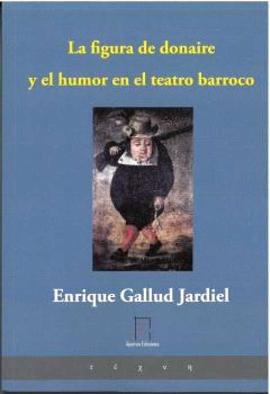 La figura de donaire y el humor en el teatro barroco