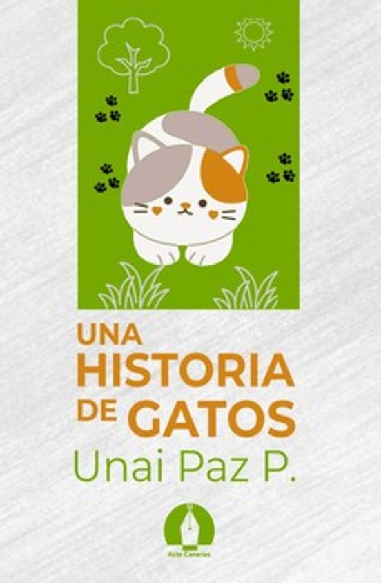 Una historia de gatos