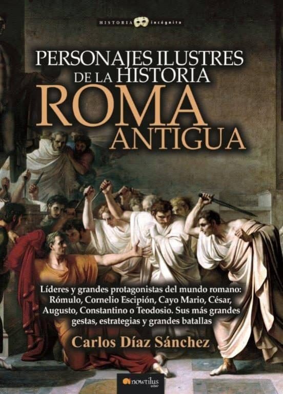 Personajes Ilustres De La Historia: Roma Antigua