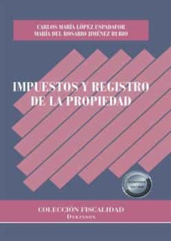 Impuestos Y Registro De La Propiedad