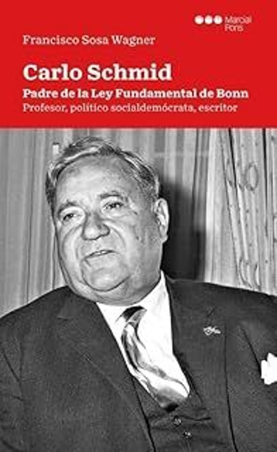 Carlo Schmid. Padre De La Ley Fundamental De Bonn