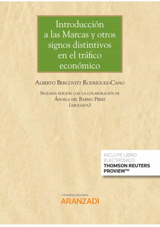 Introducción A Las Marcas Y Otros Signos Distintivos En El Tráfico Económico
