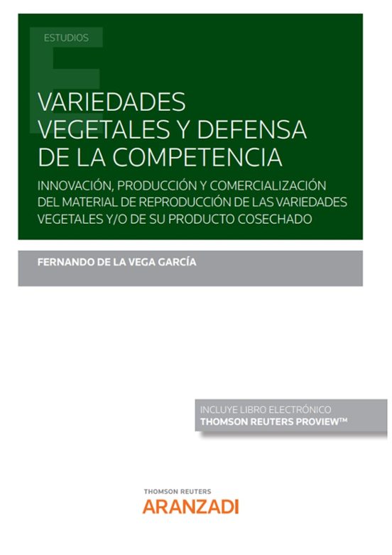 Variedades Vegetales Y Defensa De La Compentencia.innovación Producció