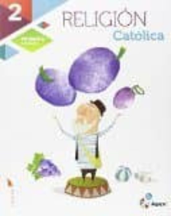 Religión 2º Educacion Primaria Agape Superpixepolis Andalucía Ed 2016
