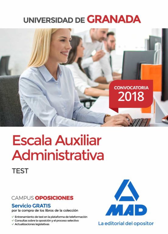Escala Auxiliar Administrativa De La Universidad De Granada. Test