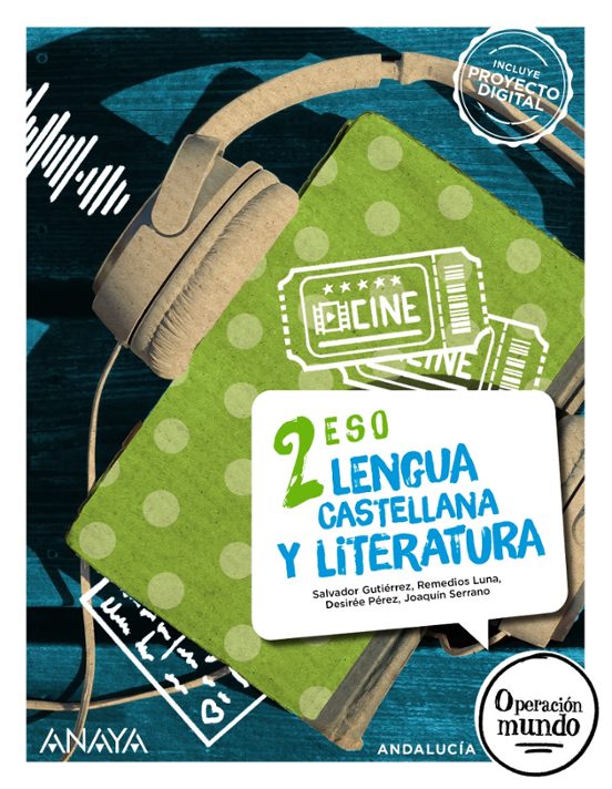 Lengua y Literatura 2º ESO Operación Mundo Andalucía
