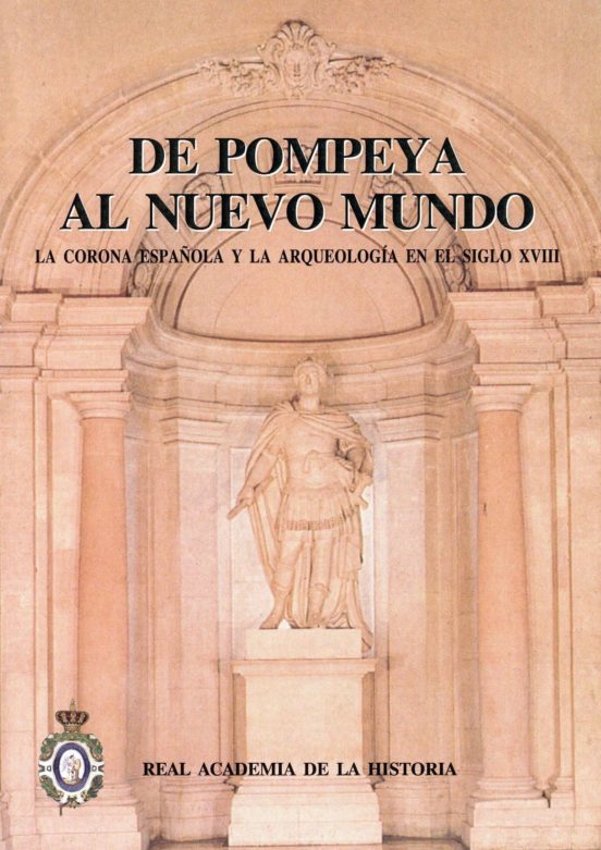 De Pompeya Al Nuevo Mundo