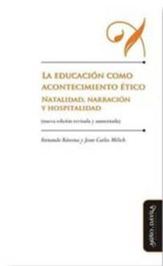 Educacion Como Acontecimiento Etico