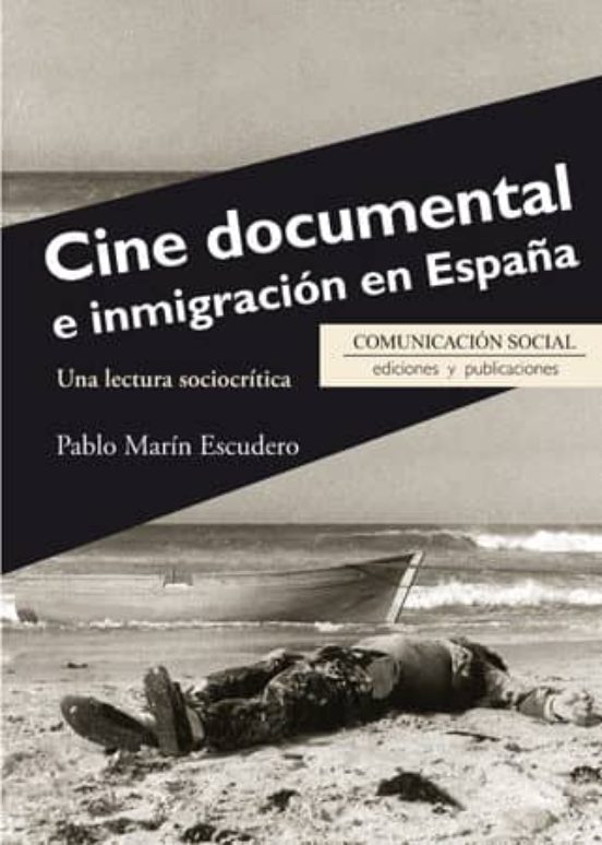 Cine Documental E Inmigración En España