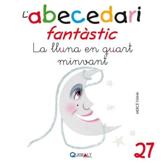 Abecedari Fantastic. - La Lluna En Quart Minvant - C 27