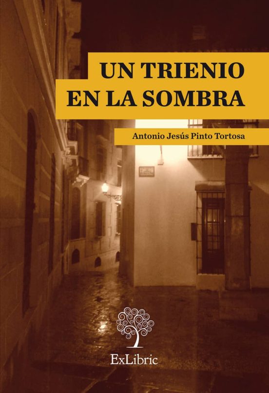 Un Trienio En La Sombra
