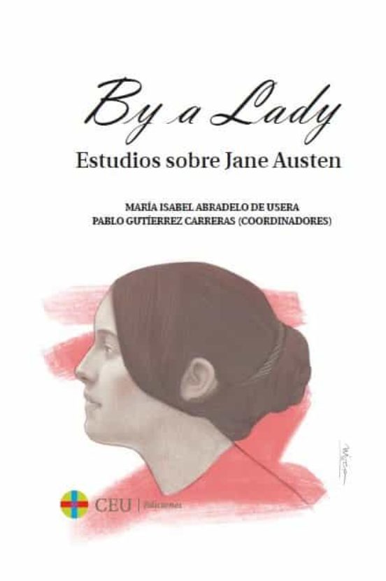 By A Lady: Estudios Sobre Jaen Austen