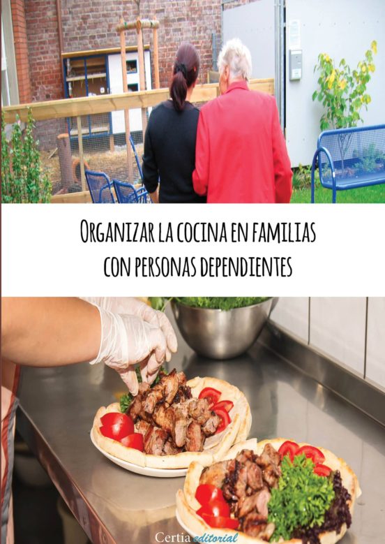 Organizar La Cocina En Familias Con Personas Dependientes