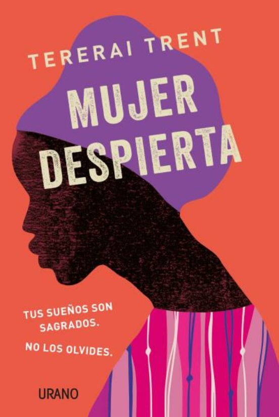Mujer Despierta:tus Sueños Son Sagrados. No Los Olvides