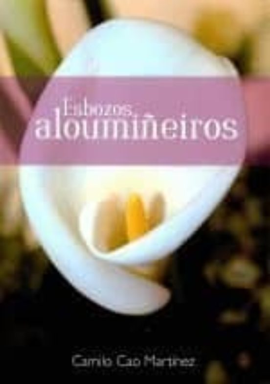 Esbozos Aloumiñeiros