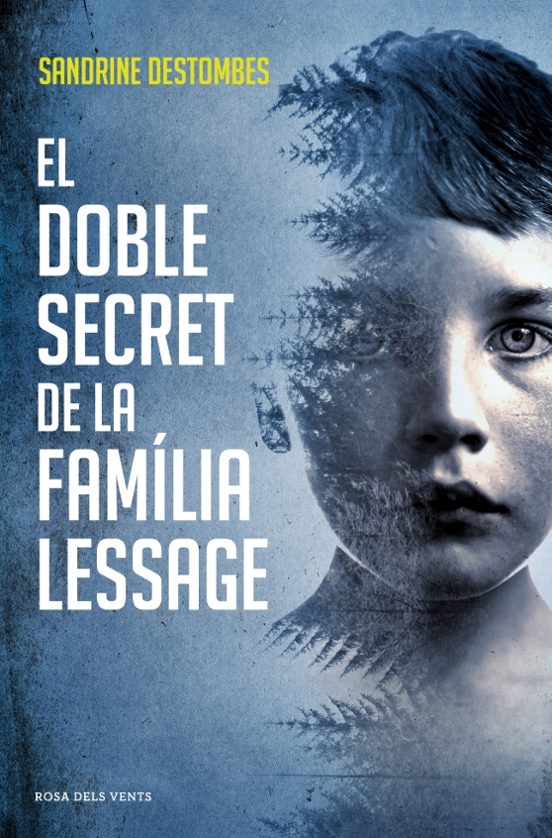 El Doble Secret De La Família Lessage