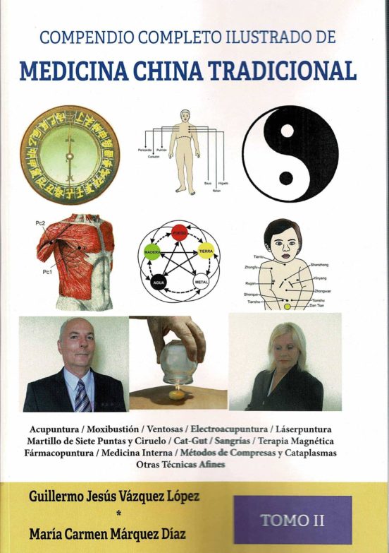 Compendio Completo Ilustrado De Medicina China Tradicional. Tomo Ii