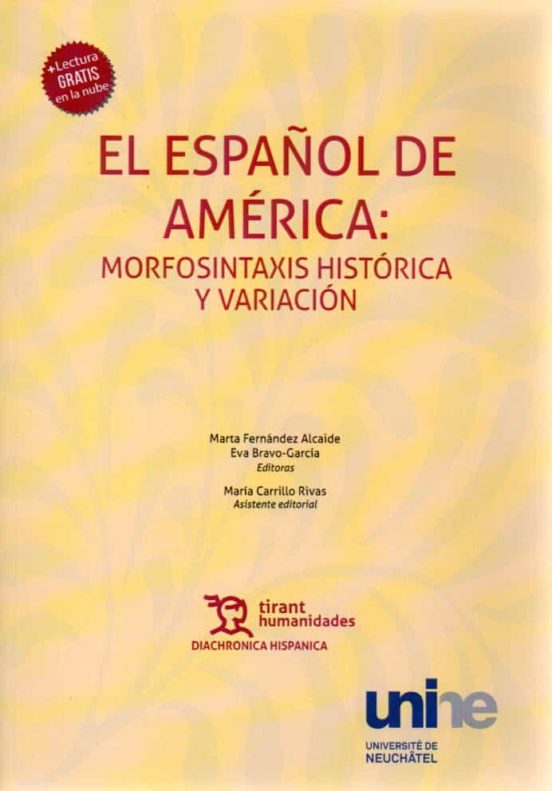 El Español De América: Morfosintaxis Y Variación