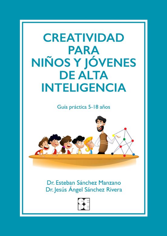 Creatividad Para Niños Y Jóvenes De Alta Inteligencia