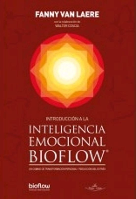 Introducción a la Inteligencia Emocional Bioflow. Un Camino de Tr Ansf