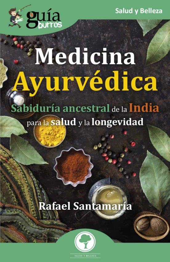 GuíaBurros Medicina Ayurvédica