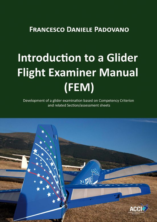 Introduction to a Glider Flight Examiner Manual
