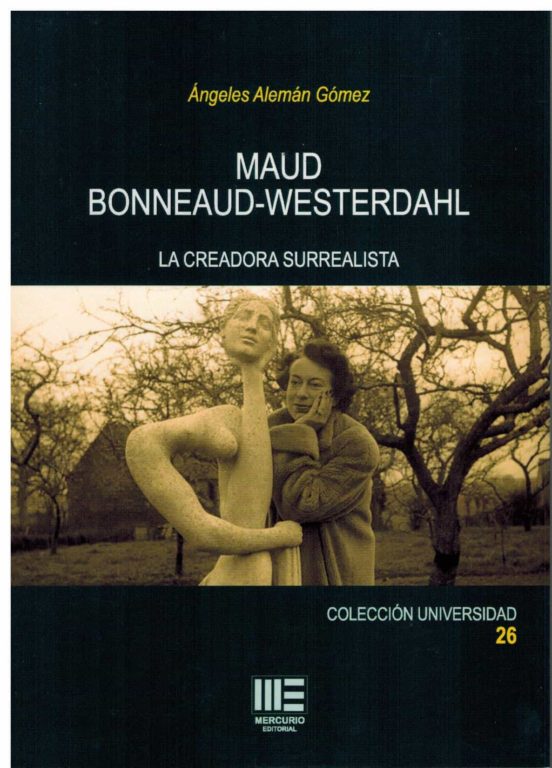 Maud Bonneaud-westerdahl. La Creadora Surrealista