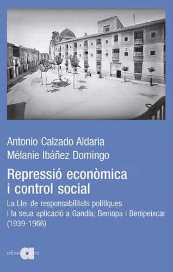 Repressió Econòmica I Control Social
