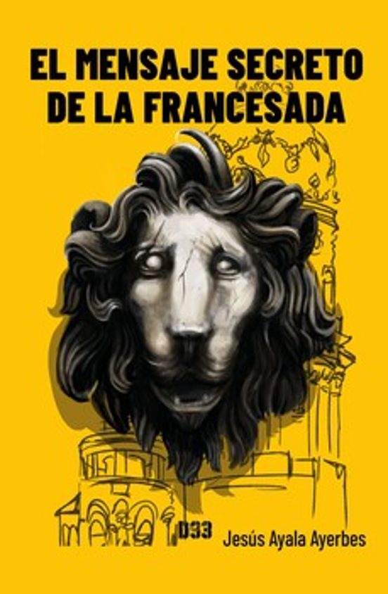 El Mensaje Secreto de la Francesada