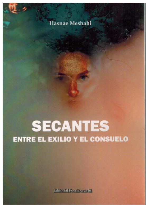 Secantes entre el exilio y el consuelo