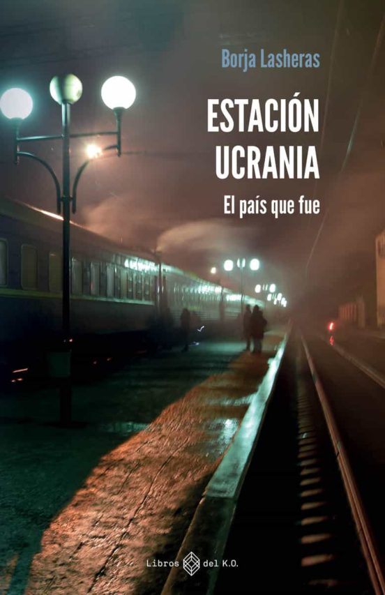 Estacion Ucrania: El Pais Que Fue