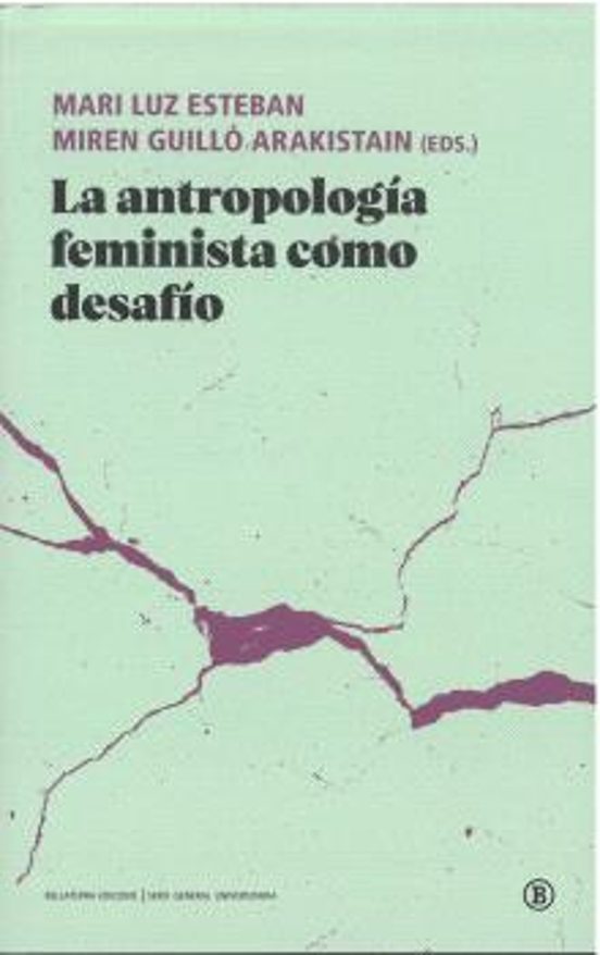 La Antropología Feminista Como Desafío