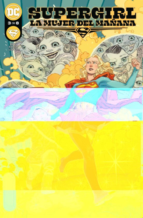 Supergirl: La Mujer Del Mañana Nº 3 De 8