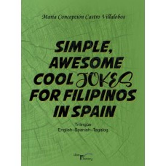 Simple Awesome Cool Jokes For Filipinos In Spain