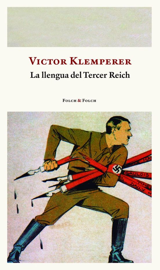 La Llengua Del Tercer Reich