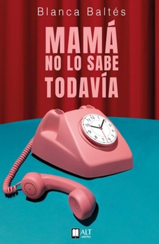 Mamá No Lo Sabe Todavía