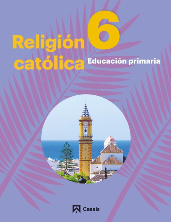 Religión Católica 6º Primaria 2019