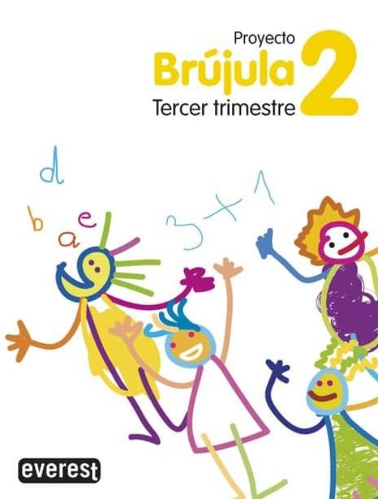 Proyecto Globalizado Brújula Tercer Trimestre 2 Primaria